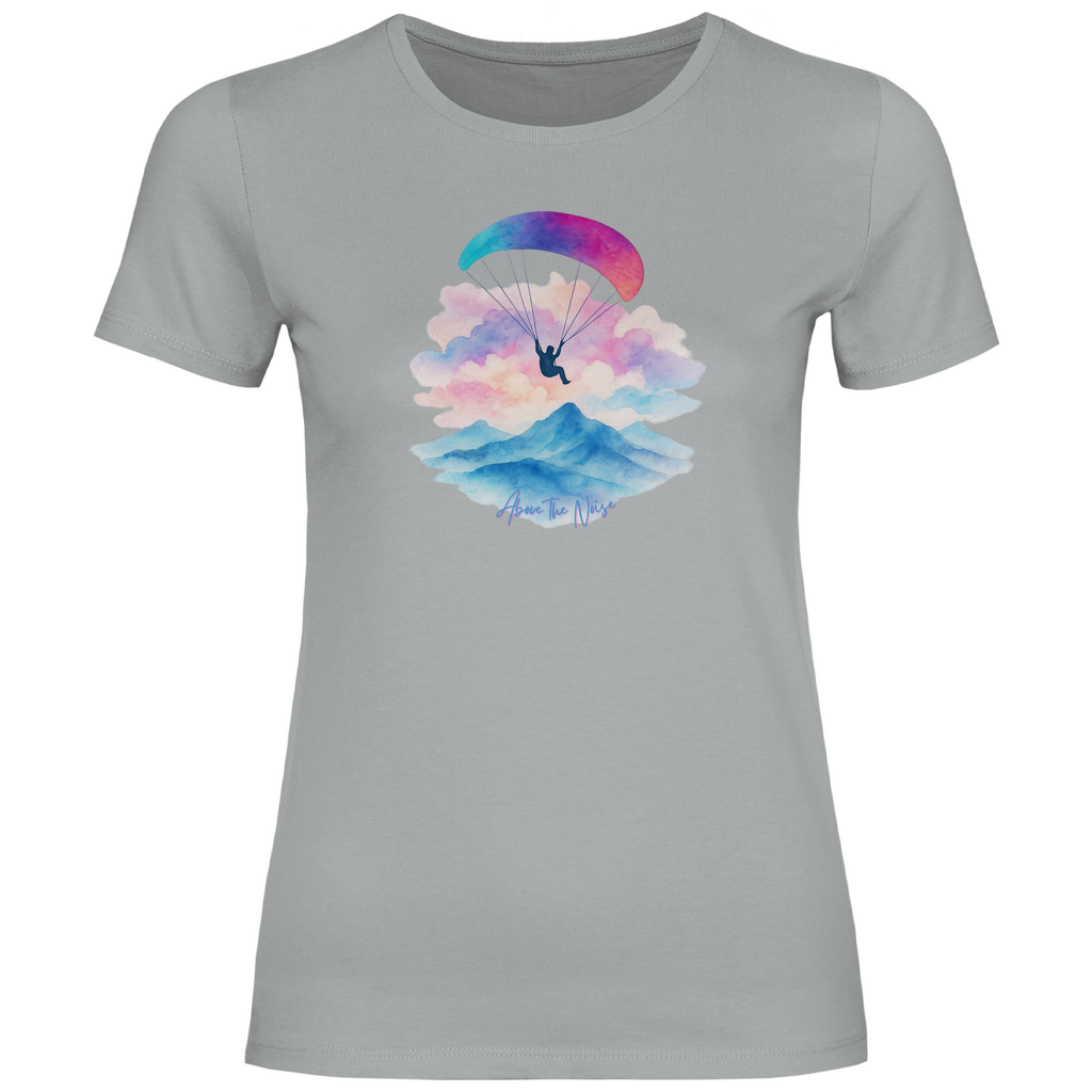 Damen T-Shirt "Above the Noise"