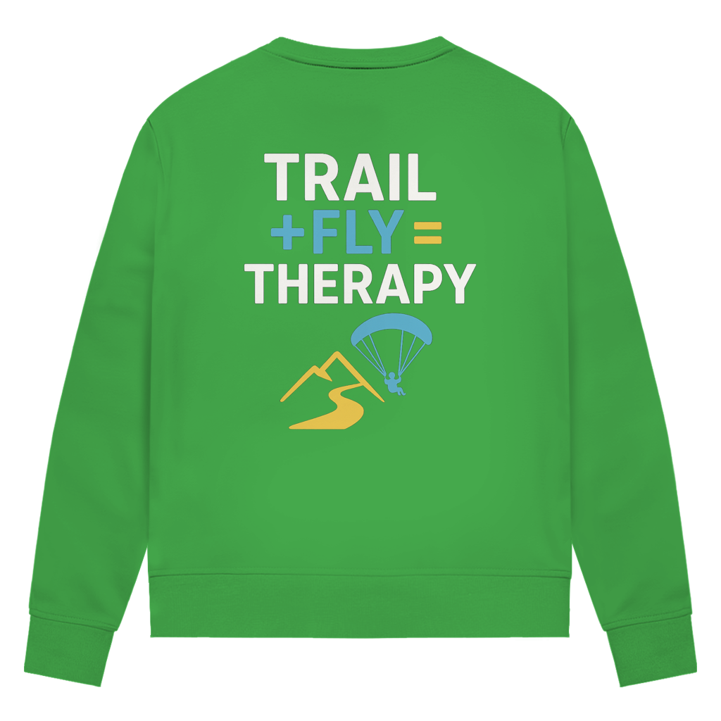 „Trail+Fly=Therapy" Damen Bio Sweatshirt