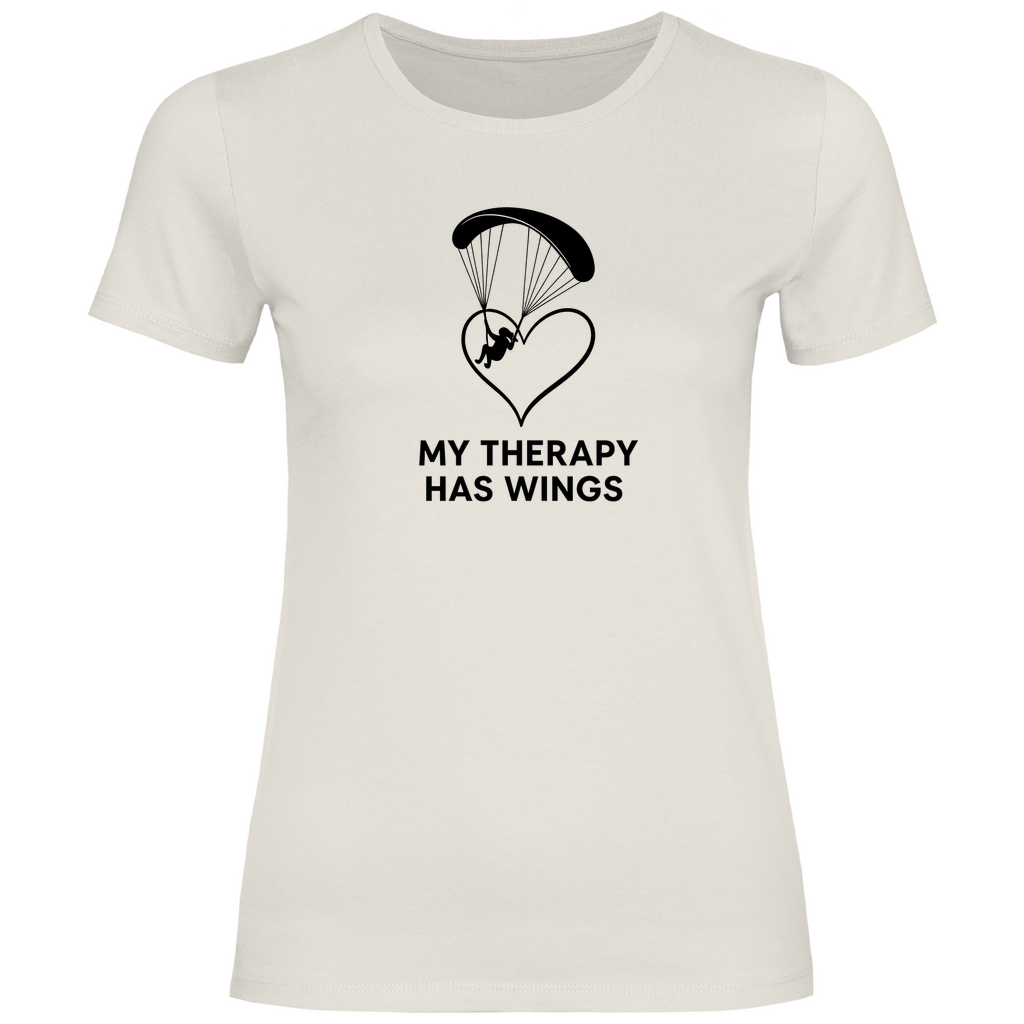 Damen T-Shirt "My Therapy Has Wings"