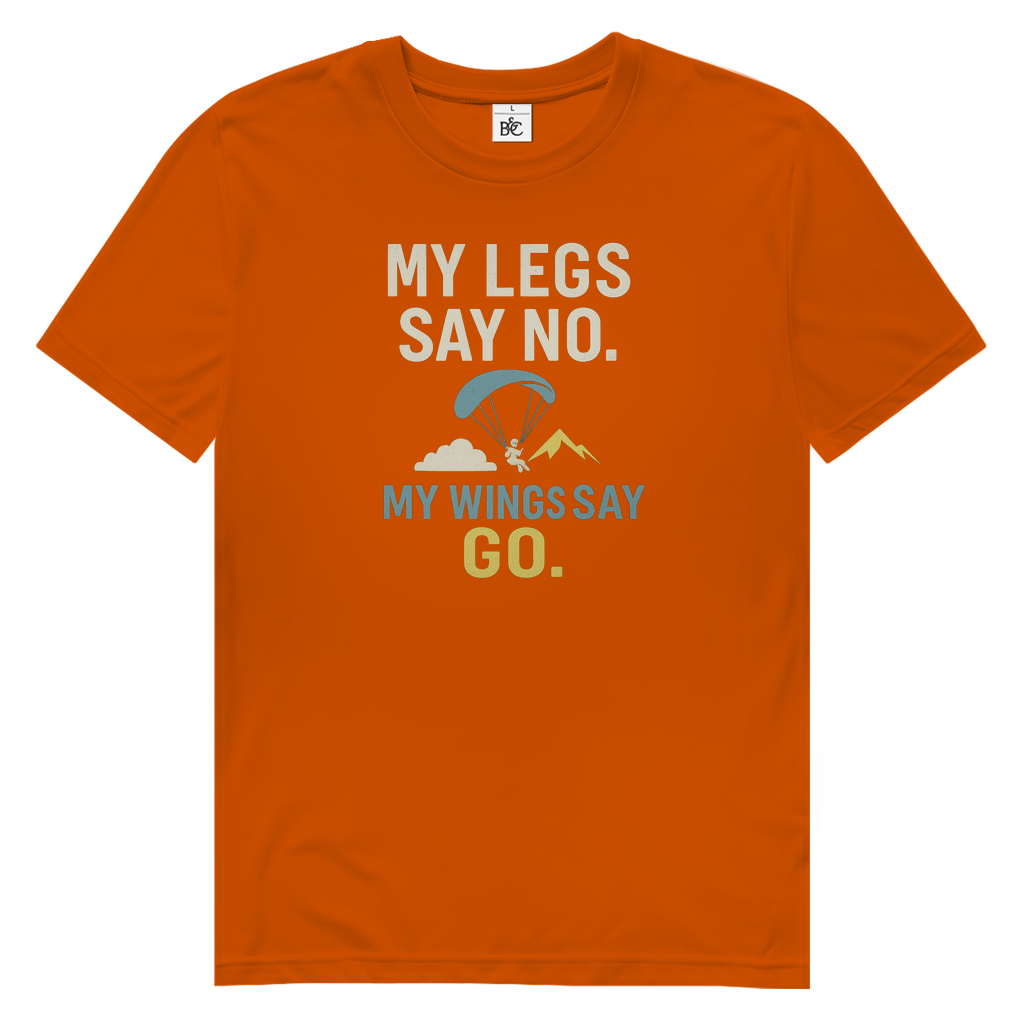 "My Legs Say No" Herren Premium Bio T-Shirt